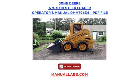 john deere 575 skid steer manual|john deere construction 575 specs.